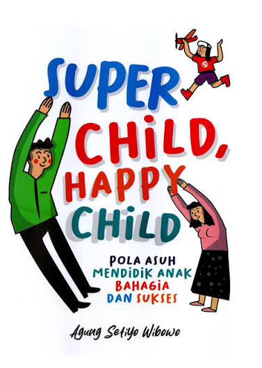 SUPER CHILD HAPPY CHILD